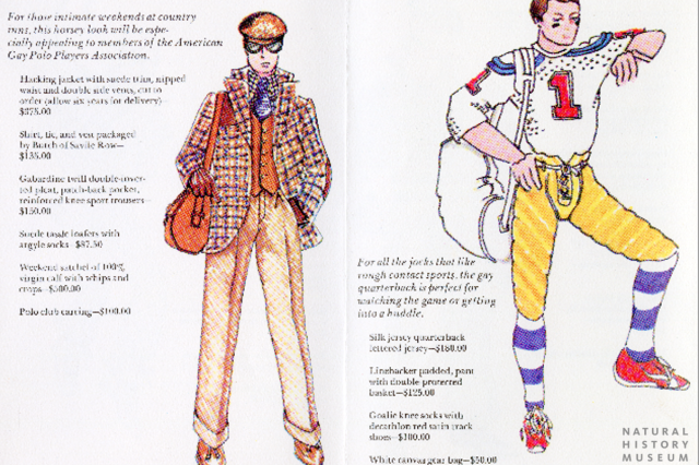 An ensemble that appeals to the &quot;members of the American Gay Polo Club,&quot; and &quot;the Gay quarterback.&quot;